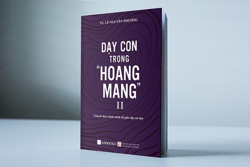Dạy con trong hoang mang II